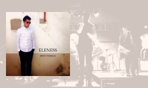 Eleness: 'Best Things' (EP)