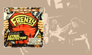 Frenzy: 'Lethal Protector' (EP)