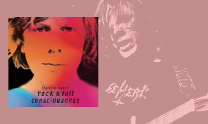 Thurston Moore: 'Rock´N Roll Consciousness'