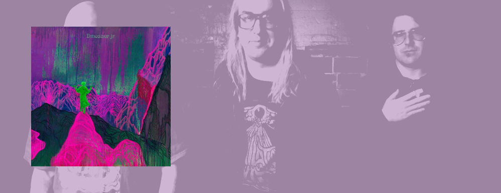 Dinosaur Jr: 'Give a Glimpse of What Yer Not'