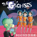 The Gachises: 'Vacaciones en Nibiru'