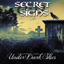 Secret Signs: 'Under Dark Skies'