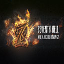 Seventh Hell: 'We Are Burning!' (EP)