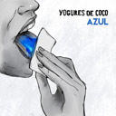 Yogures de Coco: 'Azul' (EP)