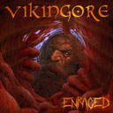 Vikingore: 'Enraged'