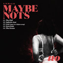 Maybe Nots: 'No' (EP)